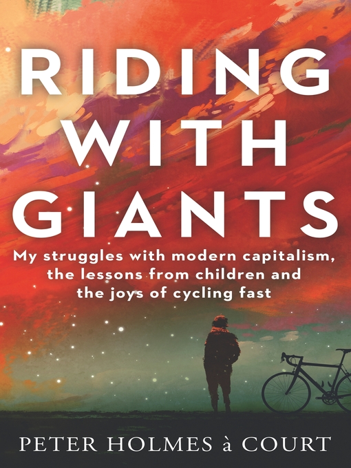 Title details for Riding With Giants by Peter Holmes a Court - Wait list